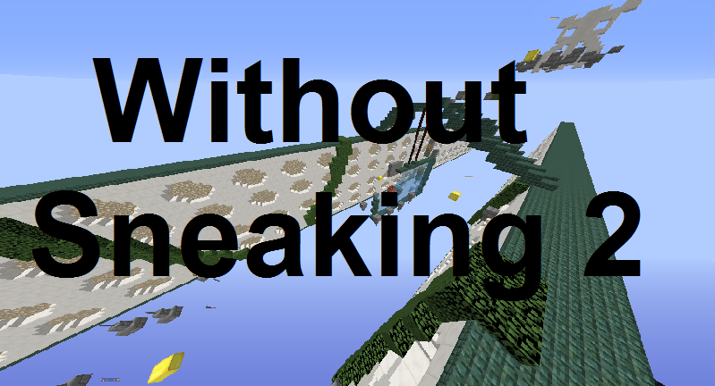 下载 Without Sneaking 2 对于 Minecraft 1.13.2